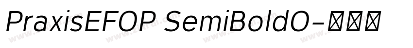 PraxisEFOP SemiBoldO字体转换